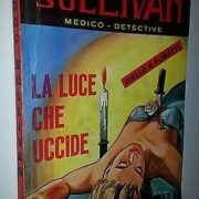 Doc Sullivan Medico Detective n.5 - La luce che uccide