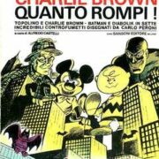 Uffa, Cahrlie Brown quanto rompi!