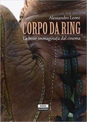 Corpo da Ring – La Boxe immaginata dal Cinema