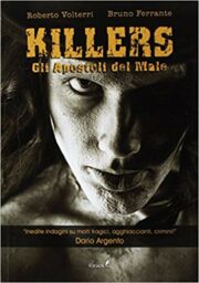 Killers – Gli apostoli del male