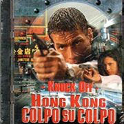 Knock Off - Hong Kong colpo su colpo (EDITORIALE)