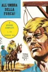 All'ombra della forca (collana Grande Canyon n.1)