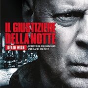Giustiziere della notte, Il (2018)
