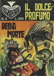 Racconti dell’impossibile n.2 – Il dolce profumo