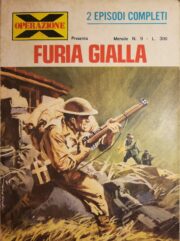 Operazione X n.9 – Furia gialla