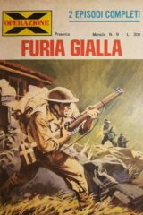 Operazione X n.9 - Furia gialla