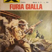 Operazione X n.9 - Furia gialla