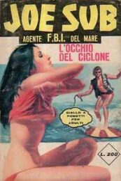 Joe Sub Agente F.B.I. del mare n.49 – L’occhio del ciclone