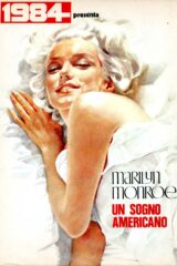 1984 presenta MARILYN MONROE - un sogno americano (Portfolio)