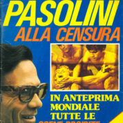 Salò o le 120 giornate di Sodoma - L'ultima sfida di Pasolini alla censura