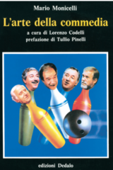 Mario Monicelli - L'arte della commedia