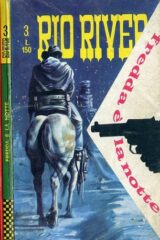 Rio River n.3 - fredda è la notte