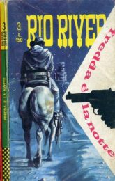 Rio River n.3 – fredda è la notte