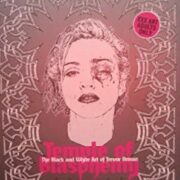 Temple of blasphemy. The black and white art of Trevor Brown