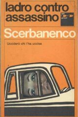 Scerbanenco - Ladro contro assassino