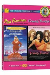 Pink Flamingos + Female Trouble (2 DVD)