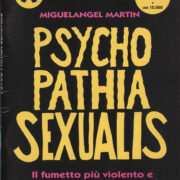 Miguelangel Martin - PsychoPathiaSexualis