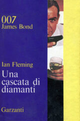 007 James Bond - Una cascata di diamanti