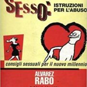 Sesso: Istruzioni per l'abuso