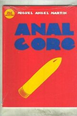 Miguel Angel Martin - Anal Core