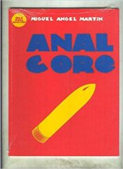 Miguel Angel Martin – Anal Core