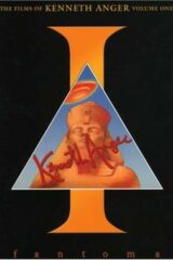 Fantoma - The Films of Kenneth Anger volume 1