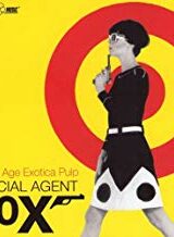 Special Agent 00X - Space Age Exotica Pulp (CD)