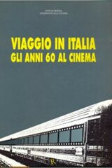 Viaggio in Italia - Gli anni 60 al cinema