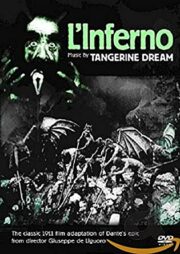 Inferno, L’ (1911) music by Tangerine Dream