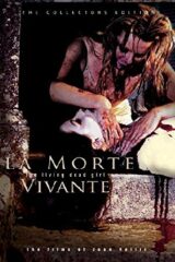 Living dead girl, The - Collector's edition 3 DVD