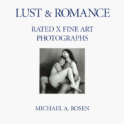 Lust & Romance - Rated X fine art photographs