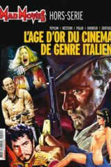 Mad Movies Special - L'age d'o du Cinema de genre Italien