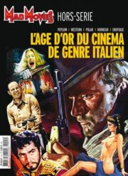 Mad Movies Special – L’age d’o du Cinema de genre Italien