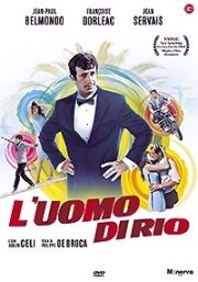 Uomo di Rio – That man from rio, L’