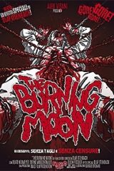 Burning Moon (Edizione Limitata 500 Copie)