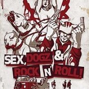 Sex, Dogz & Rock N' Roll