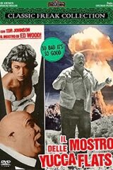 Mostro Delle Yucca Flats, iL