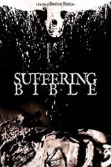 Suffering Bible (Edizione Limitata 500 Copie)