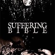 Suffering Bible (Edizione Ultralimitata 100 Copie)