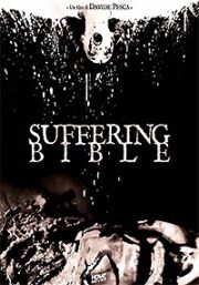 Suffering Bible (Edizione Limitata 500 Copie)