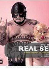 Real Sex - Il porno alternativo è il nuovo Rock'n'Roll