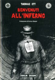 Tomas Ott – Benvenuti all’inferno