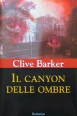 Clive Barker - Il canyon delle ombre