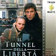 Tunnel della libertà, Il (CD)