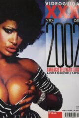Videoguida XXX - Annuario dell'Hard italiano 2002