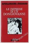 Apollinaire / Pichard – Le imprese di un dongiovanni