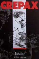 Guido Crepax - Justine (primo volume)