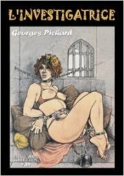 George Pichard – L’investigatrice