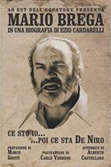 Mario Brega: Ce sto io... poi ce sta De Niro