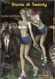 Von Gotha – Storia di Twenty